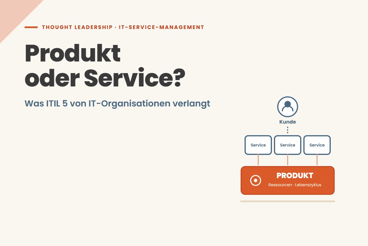 Product or service? What ITIL 5 demands of IT organisations
